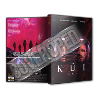 Kül - Ash - 2025 Türkçe Dvd Cover Tasarımı